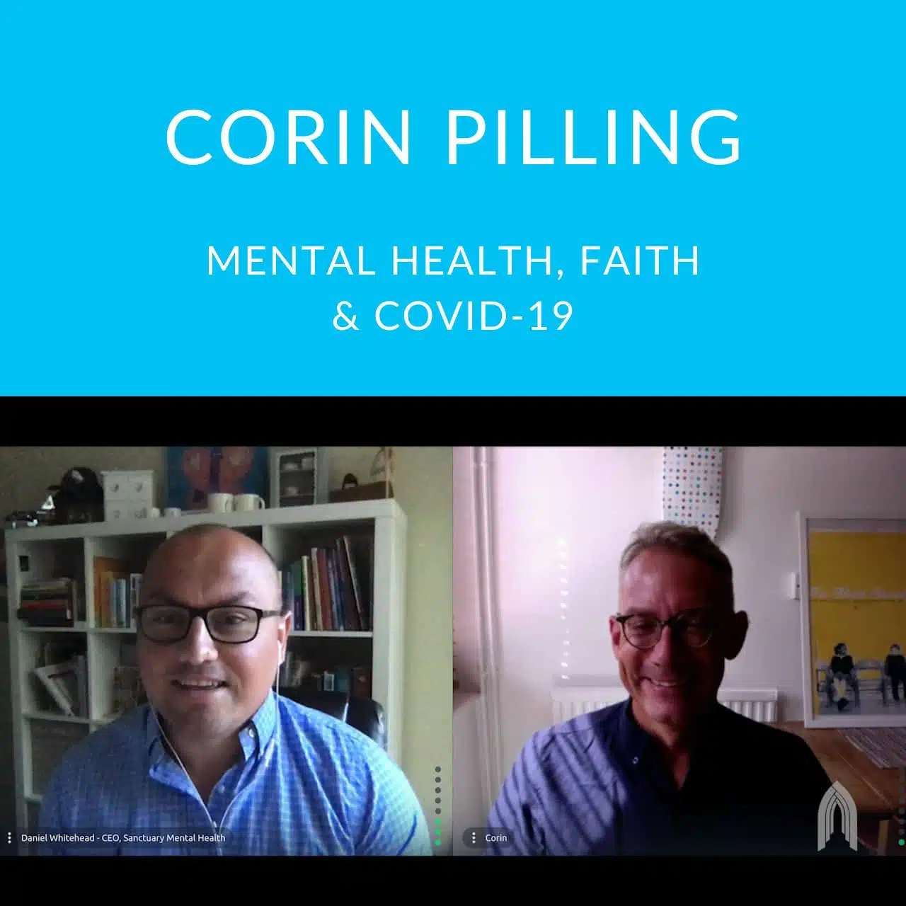 Featured image for “Mental Health, Faith & COVID-19 With Corin Pilling”